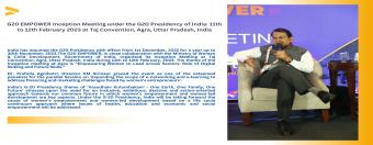 G20 EMPOWER Inception Meeting under the G20 Presidency of India: 11th to 12th February, 2023 at Taj Convention, Agra, Uttar Pradesh, India